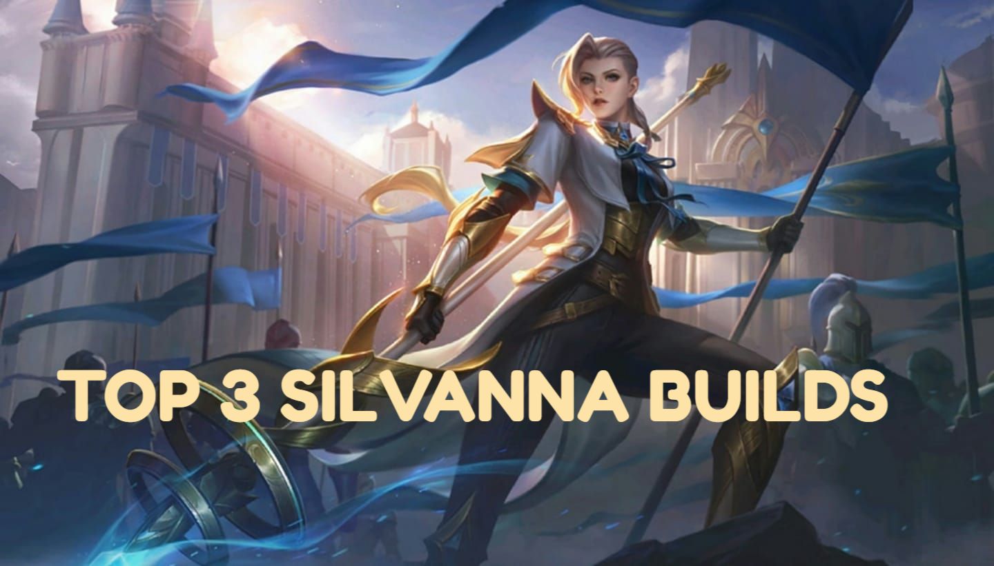 [前 3 名] Mobile Legends 贏得遊戲的最佳 Silvanna 構建